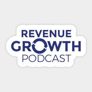 Revenue Growth Podcast Tee Sticker